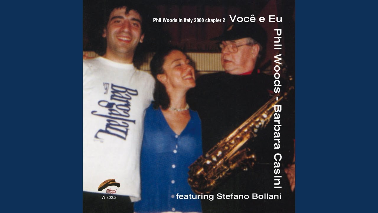 Por causa de voce (feat. Barbara Casini, Stefano Bollani)