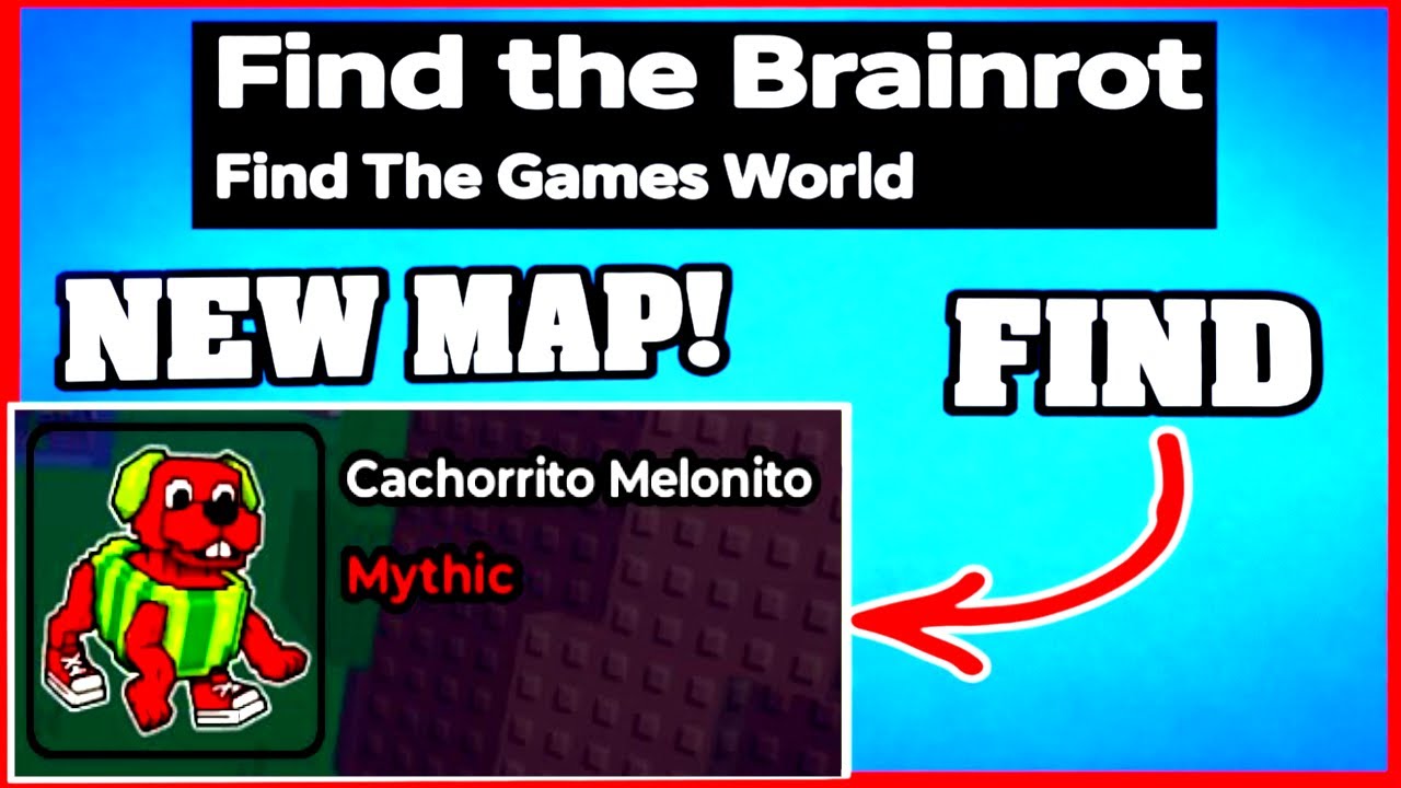 How To Find CACHORRITO MELONITO in FIND THE BRAINROT ROBLOX [NEW MAP] [UPDATE] [walkthrough]
