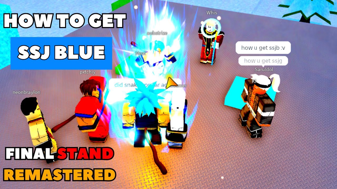 SSJ BLUE OBTAINING METHOD FINAL STAND REMASTERED