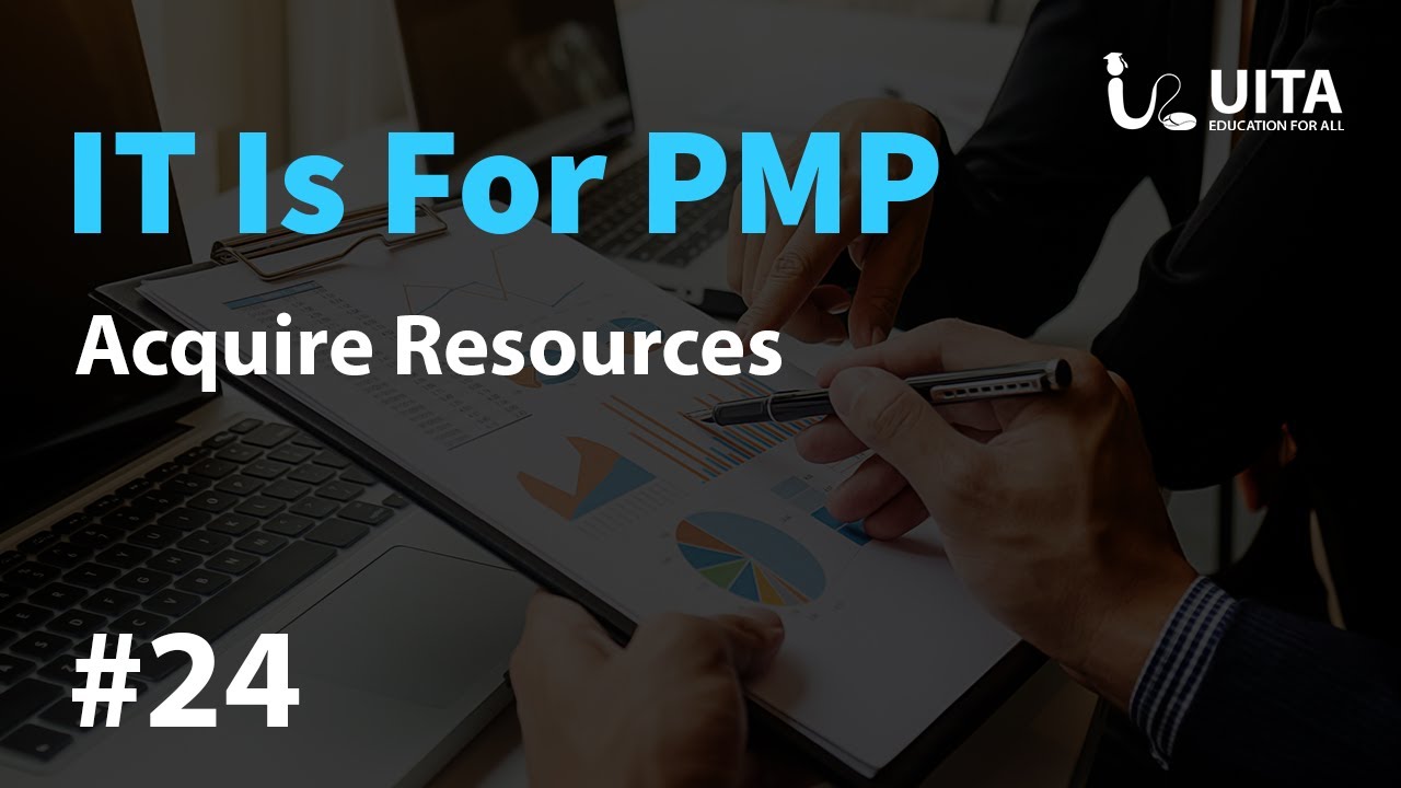 PMP Leature 24 Acquire Resources