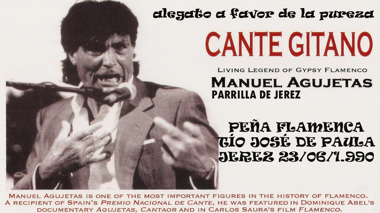 MANUEL AGUJETAS / PARRILLA DE JEREZ - PEÑA FLAMENCA TÍO JOSÉ DE PAULA - JEREZ 1.990
