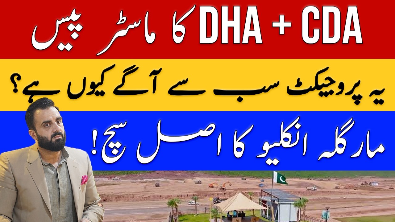 The Real Truth About Margalla Enclave! DHA + CDA Master Plan | Why Is This Project Ahead of the R...