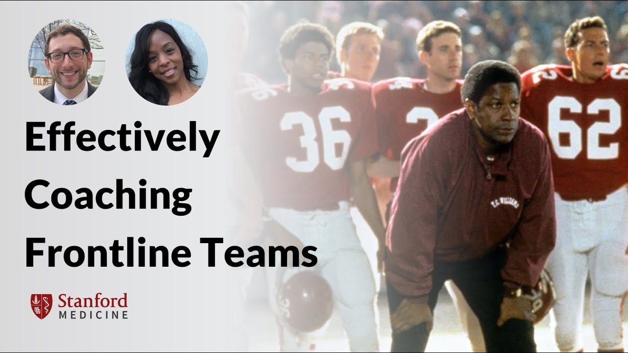 Effectively Coaching Frontline Teams