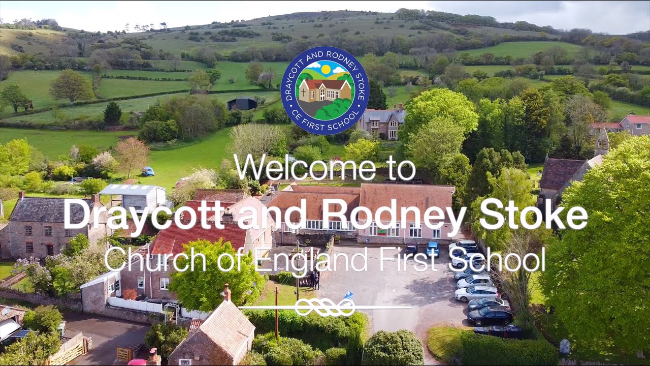 Welcome to Draycott and Rodney Stoke CE First School