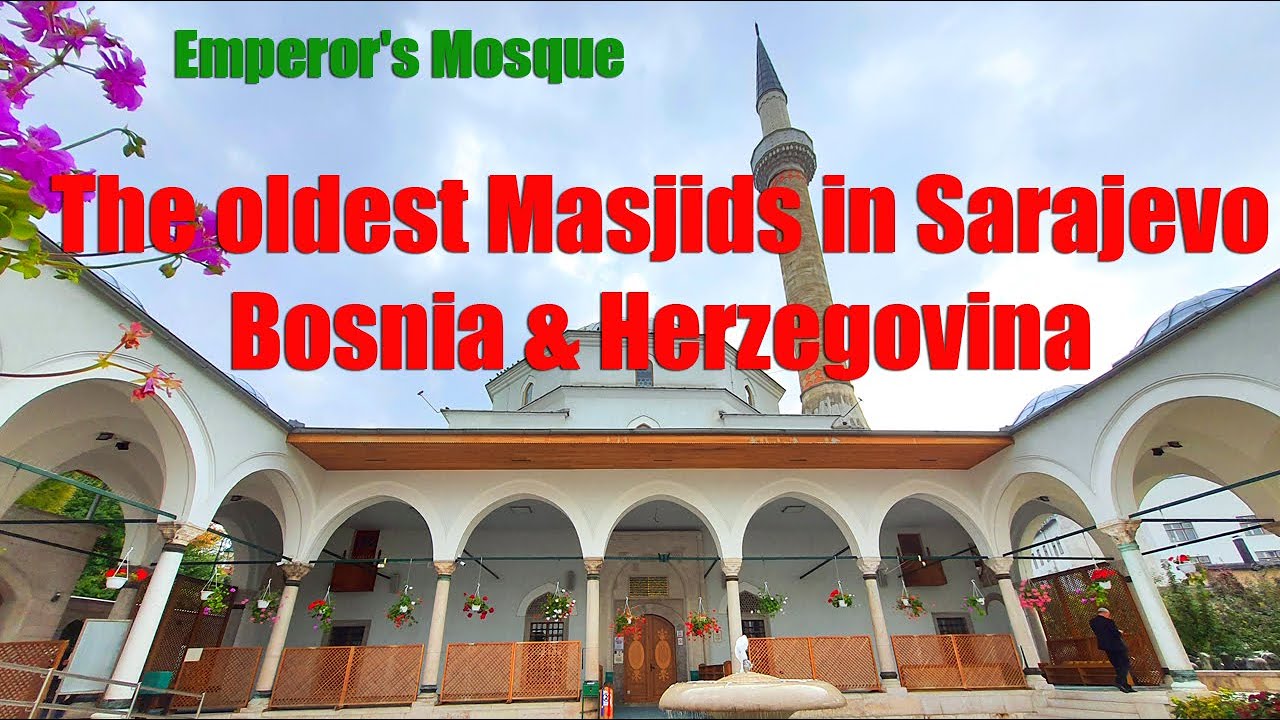 🇧🇦  Bosnia’s Oldest Mosque: Inside tour of The Emperor’s Masjid, Sarajevo, Bosnia
