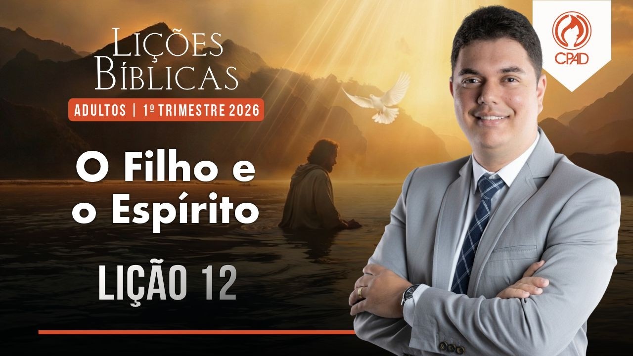 EBD Lição 12 1º Trimestre de 2026 Subsídios Escola Bíblica Dominical Murilo Alencar