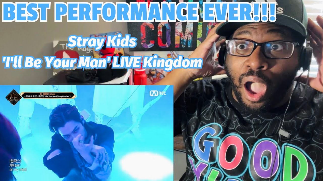 WOW!!!! Stray Kids - 'I'll Be Your Man' LIVE Kingdom | REACTION!!!