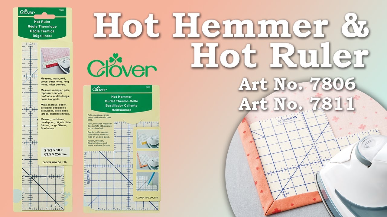 Tool School: Hot Hemmer & Hot Ruler