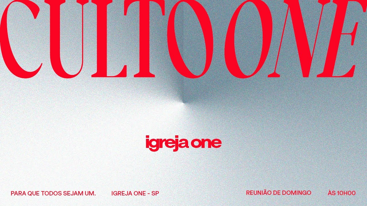 CULTO ONLINE - IGREJA ONE SP | 25/01/2026