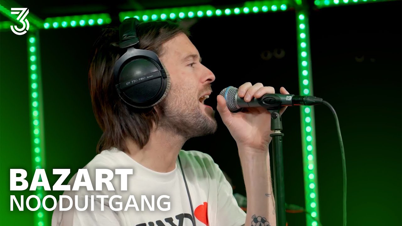 Bazart live met &lsquo;Nooduitgang&rsquo; | 3FM Live Box | NPO 3FM