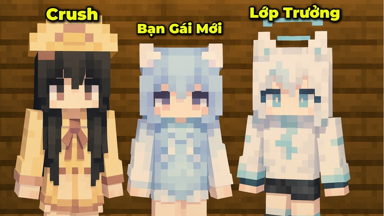 Tôi Bị Crush Từ Chối Nhưng Lại Có 2 Bạn Gái Xinh Đẹp Tron Minecraft 😍  - Lương Hub