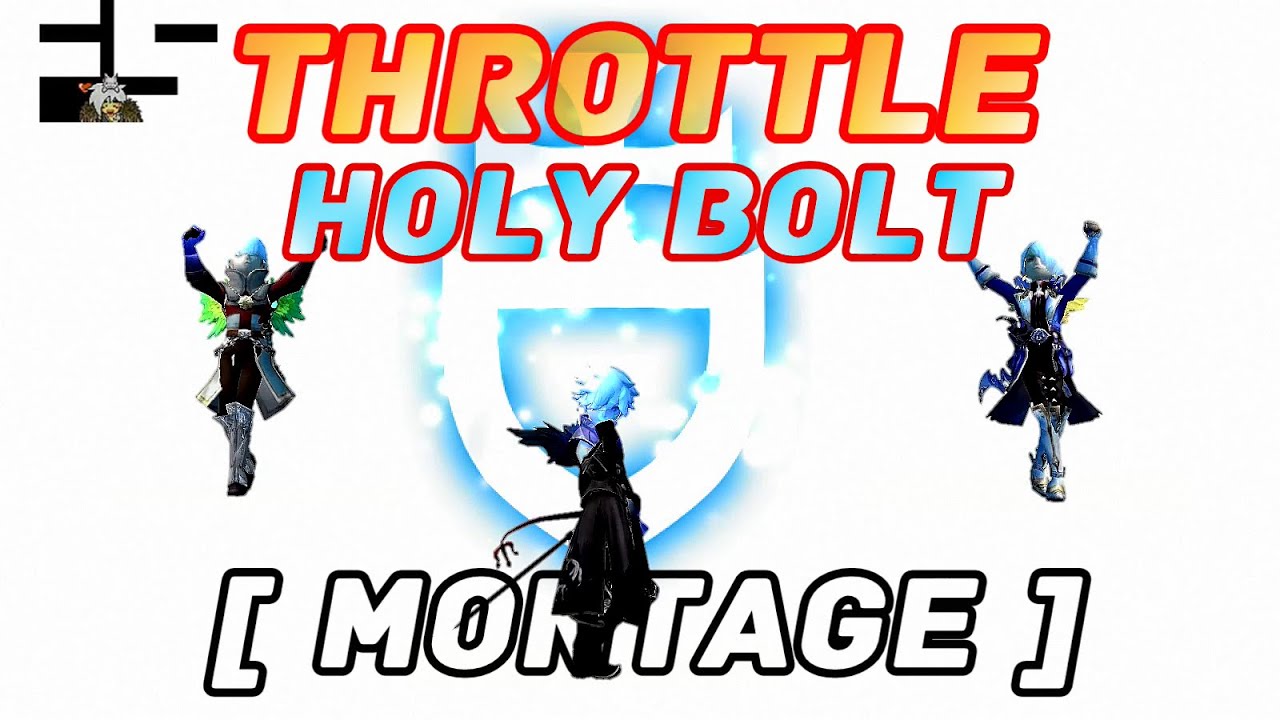 Dragon Nest PvP : Holy Bolt Montage - Throttle Inspire Lv. 16 bolt Ladder