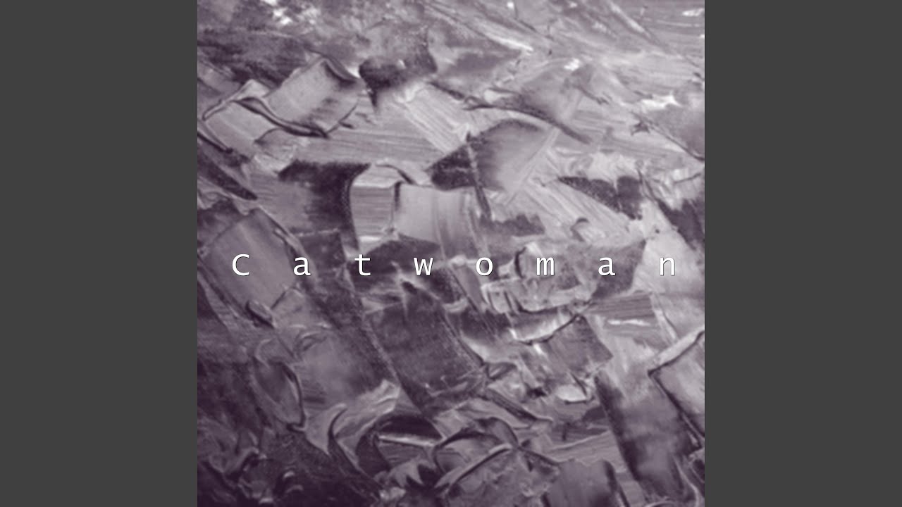 Catwoman (Instrumental)
