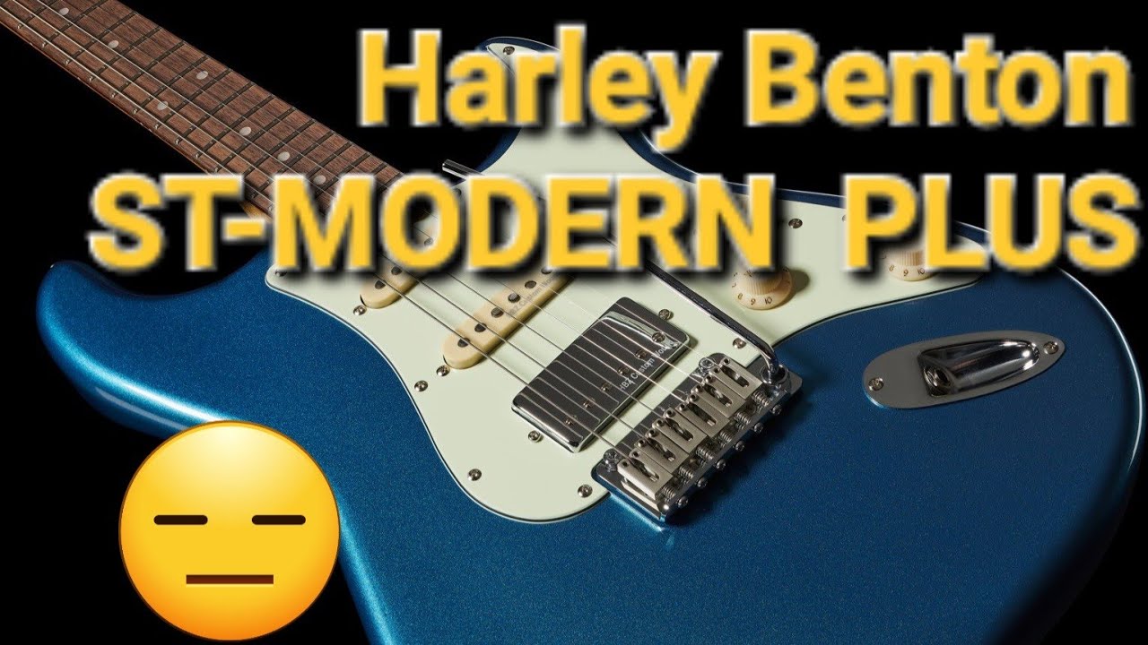 Guitarras Harley Benton ST-Modern Plus 🤦‍♂️. Ay madre!