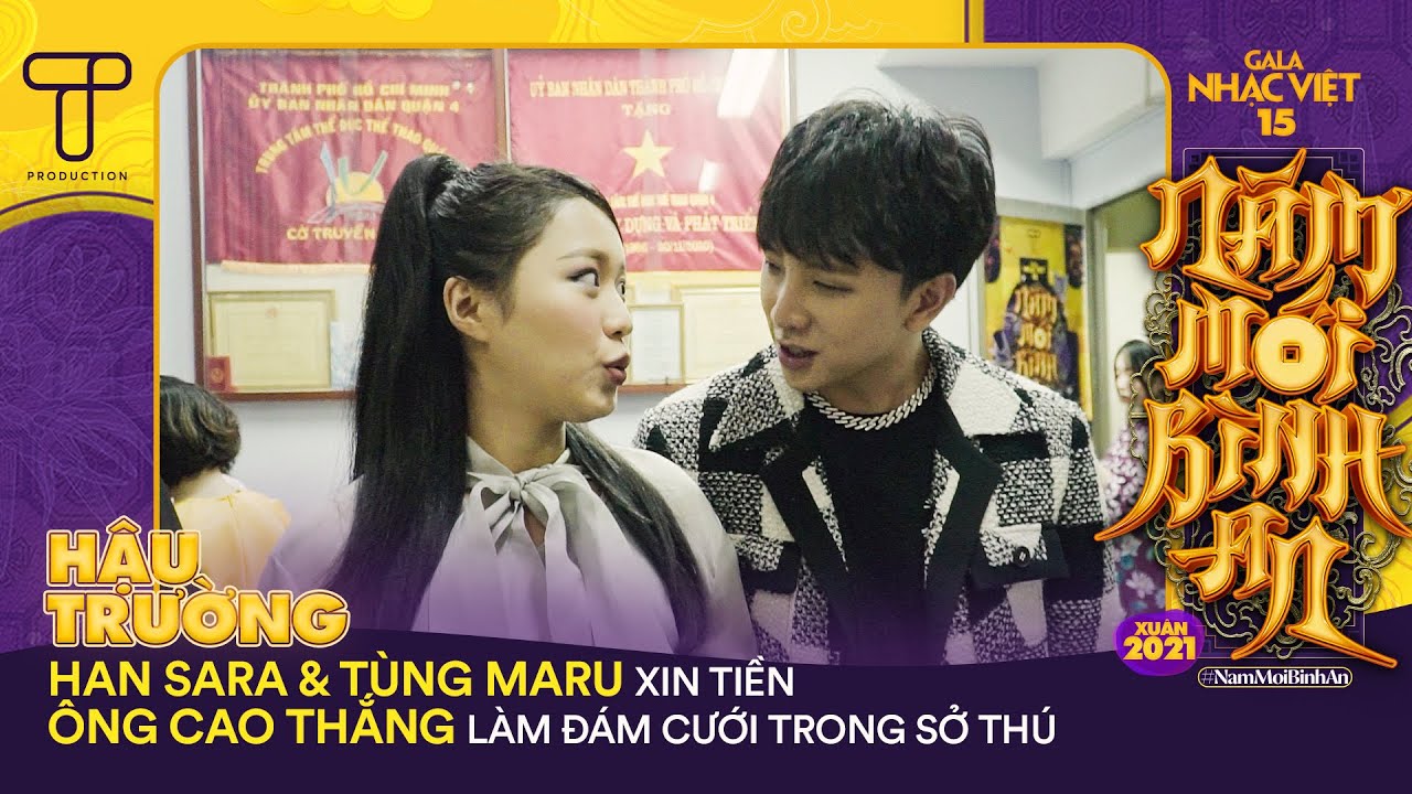 Han Sara & Tùng Maru xin tiền Ông Cao Thắng làm đám cưới trong sở thú | Hậu trường Gala Nhạc Việt 15