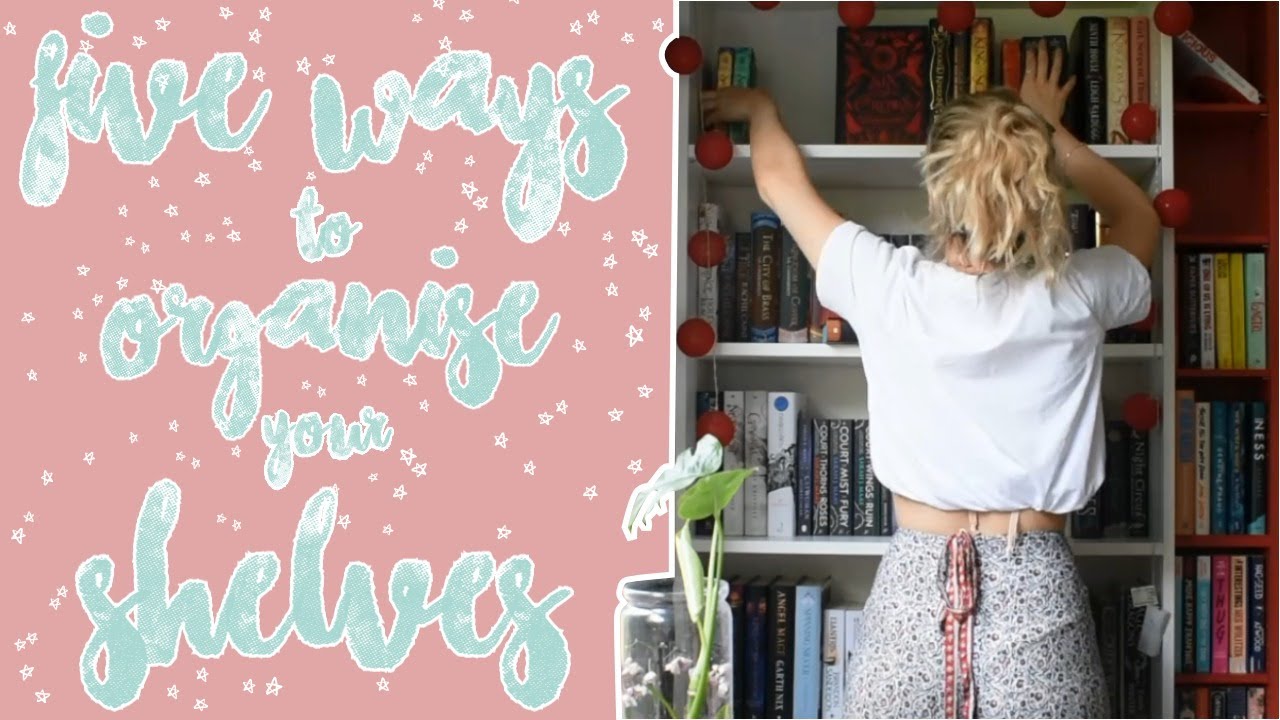 5 ways to organise your bookshelves!