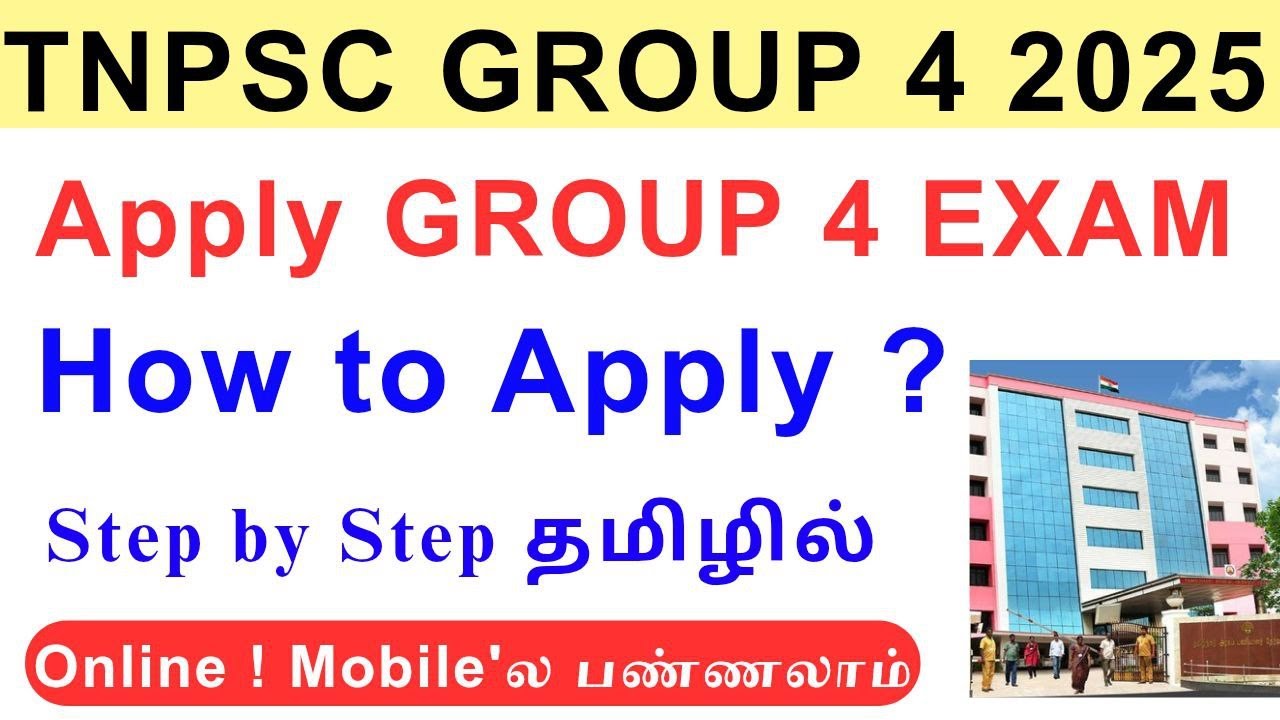 How to Apply TNPSC GROUP 4 2025 Exam online step by step Process தமிழில் • Group 4 2025 Strategy