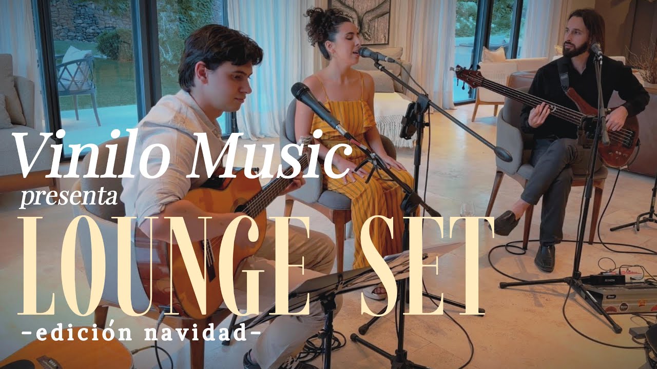 VINILO MUSIC LOUNGE SET en Vivo – Edición Navidad #1 🎶 Jazz·Pop ·Rock · Bossa Nova · Bolero y más 🎶