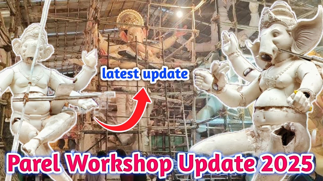 Parel Workshop Latest Ganpati Update 2025 | Ganpati 2025 First Look  Stunning Idols & Festive Vibes!