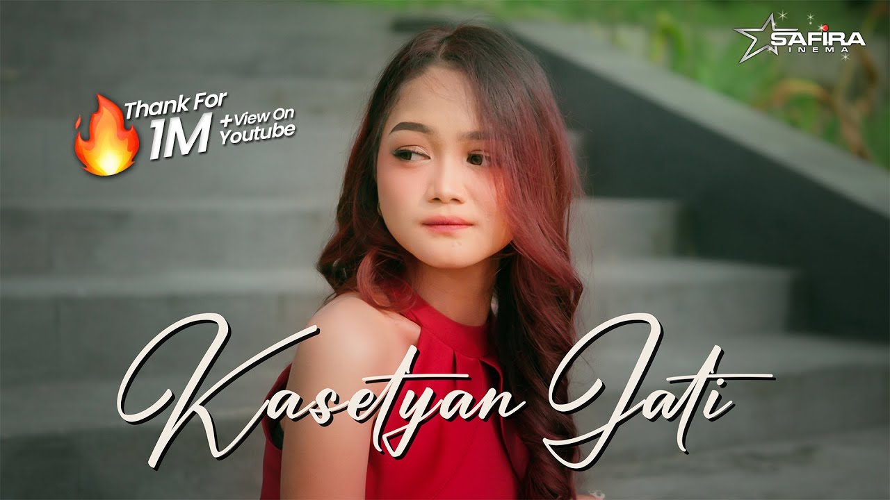 Safira Inema - Kasetyan Jati (Official Music Video) Mass, esemmu tansah nglamlami