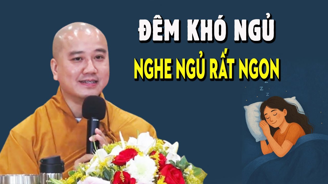 Đêm Khó Ngủ Nghe Ít Phút Ngủ Cực Ngon 