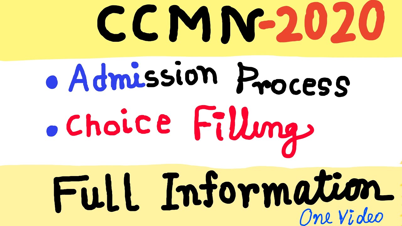 CCMN 2020 - Admission Process, Choice Filling, BEST NITs.