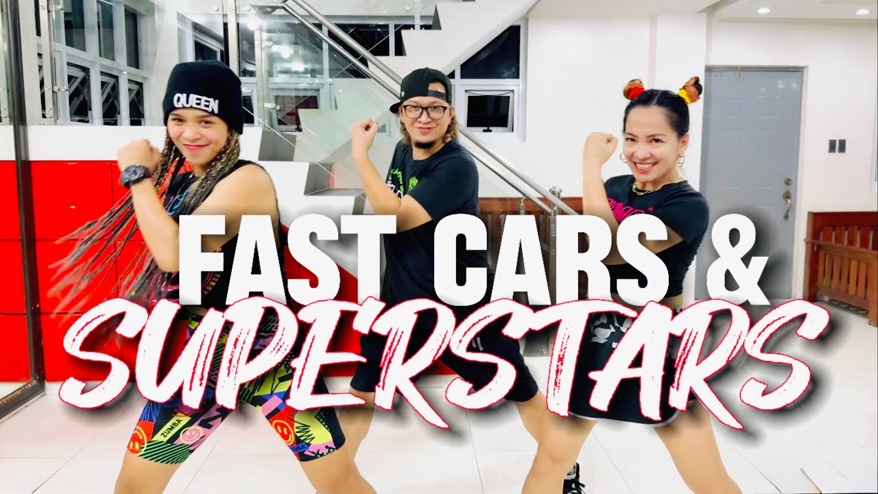 FAST CARS & SUPERSTARS - Dj Ericnem ( Tiktok Viral ) Zumba | Mstar Dance Workout
