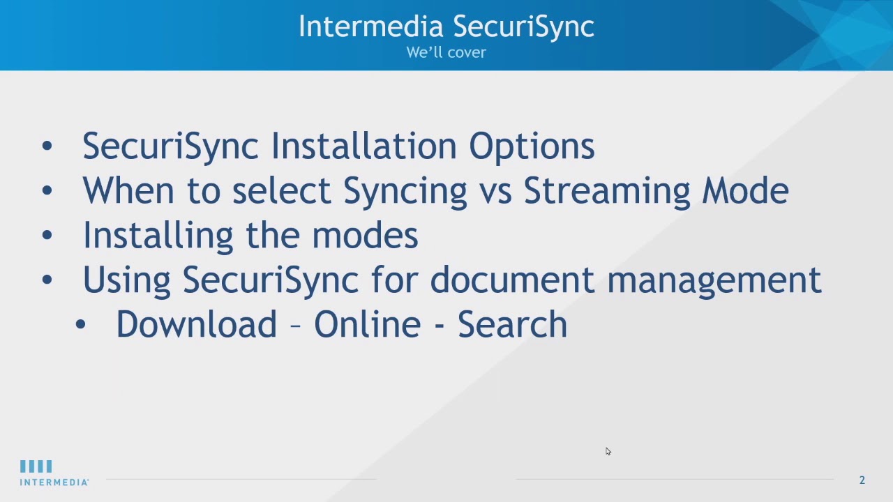 Intermedia Tech Titan Webinar: File Streaming vs. Syncing Modes in SecuriSync