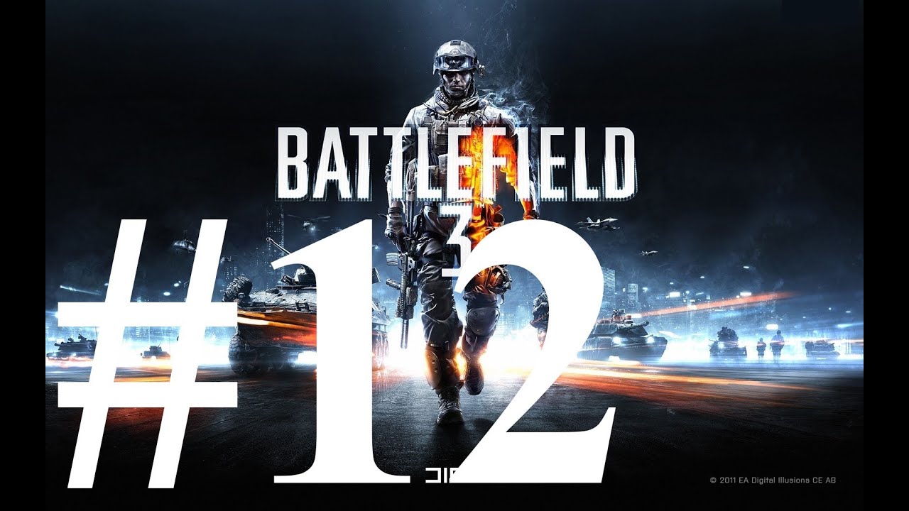 Battlefield 3 - Walkthrough - Part 12 - The Great Destroyer [PC/XBOX 360/PS3] [HD]
