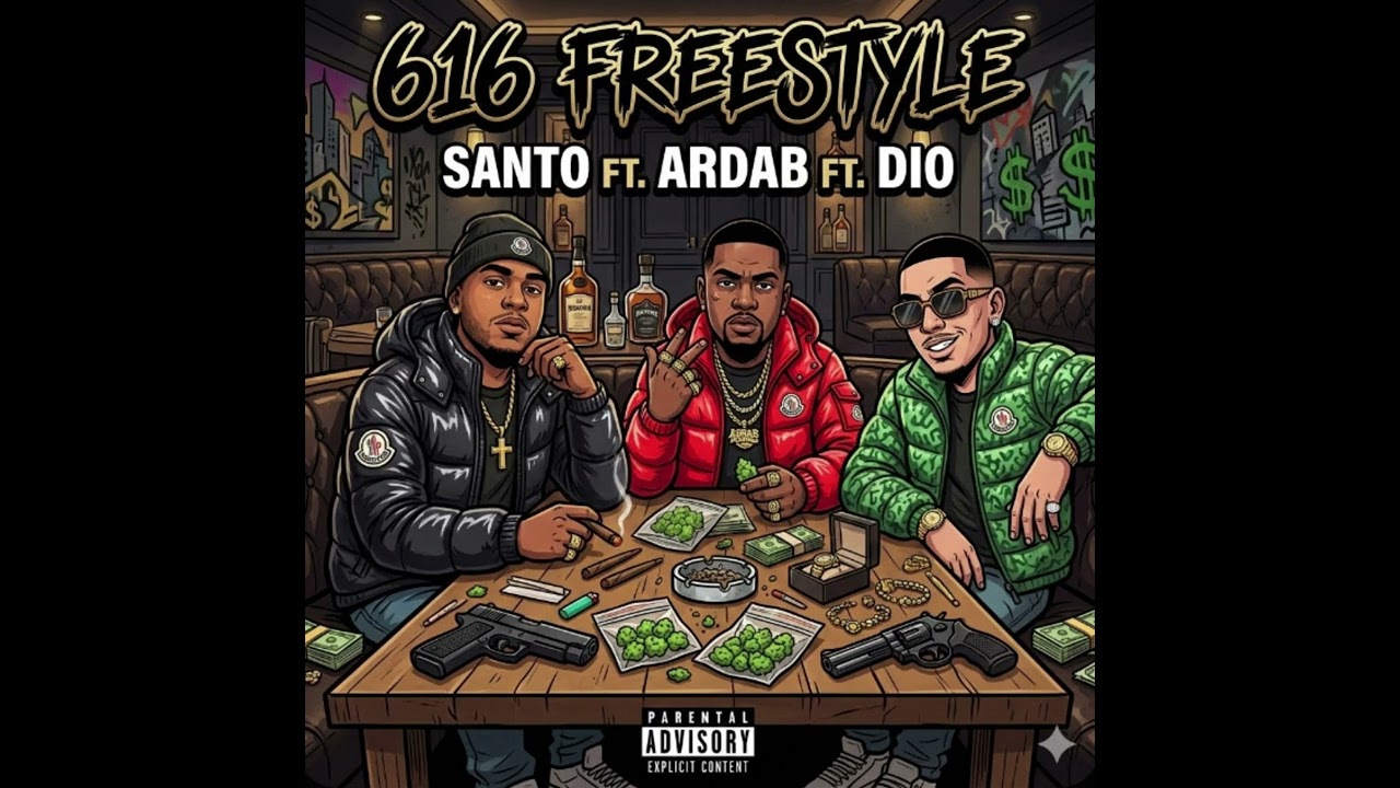 Santo ft. Ardab ft. Dio - 616 Freestyle