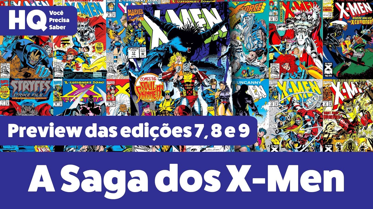 A Saga dos X-Men | Preview das edições 7, 8 e 9 - Conflyto, Canção do Carrasco e Escalpelador