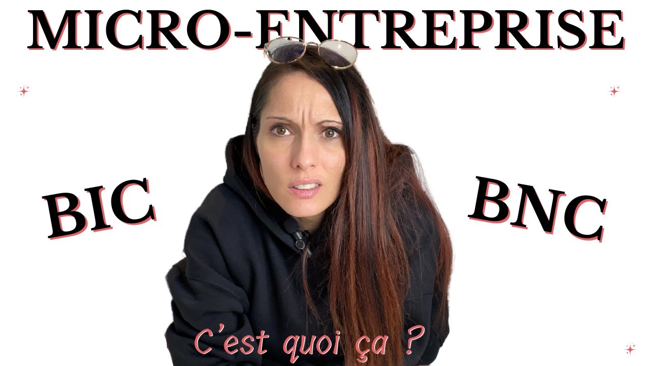 BIC et BNC en micro-entreprise - C'est quoi ? Comment ça marche ?