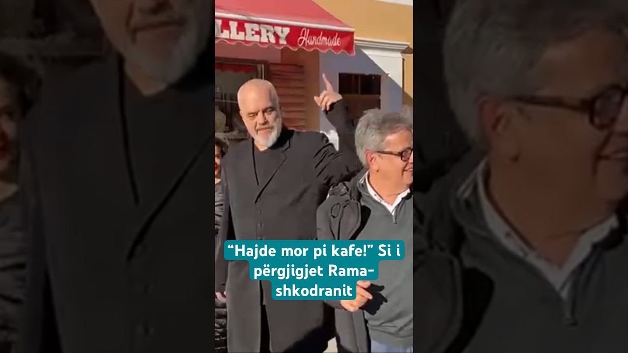 &ldquo;Hajde mor pi kafe!&rdquo; Si i p&euml;rgjigjet Rama-shkodranit #vizionplustv
