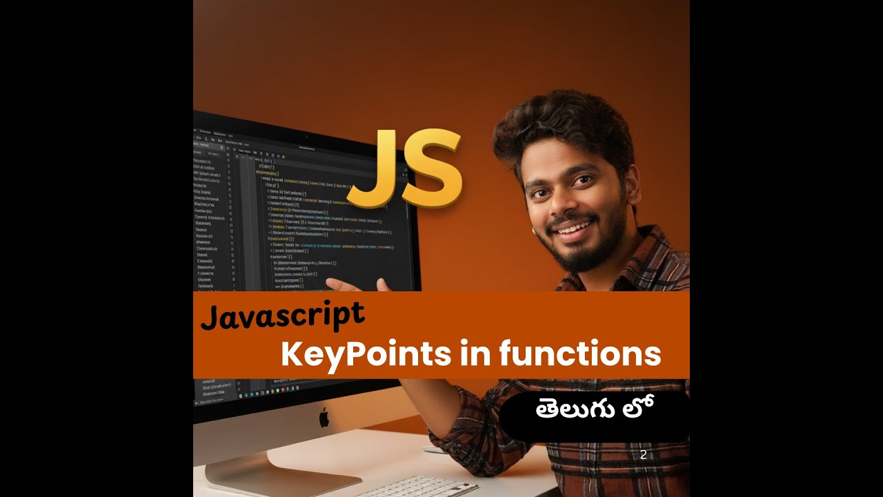 JavaScript Functions &ndash; Important Key Points Every Beginner Must Know | Telugu | Saiteja