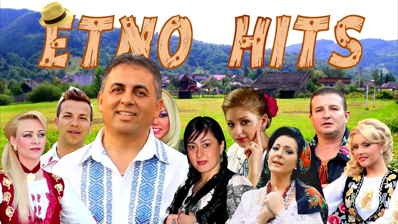 ETNO HITS 2016 - CELE MAI ASCULTATE MELODII