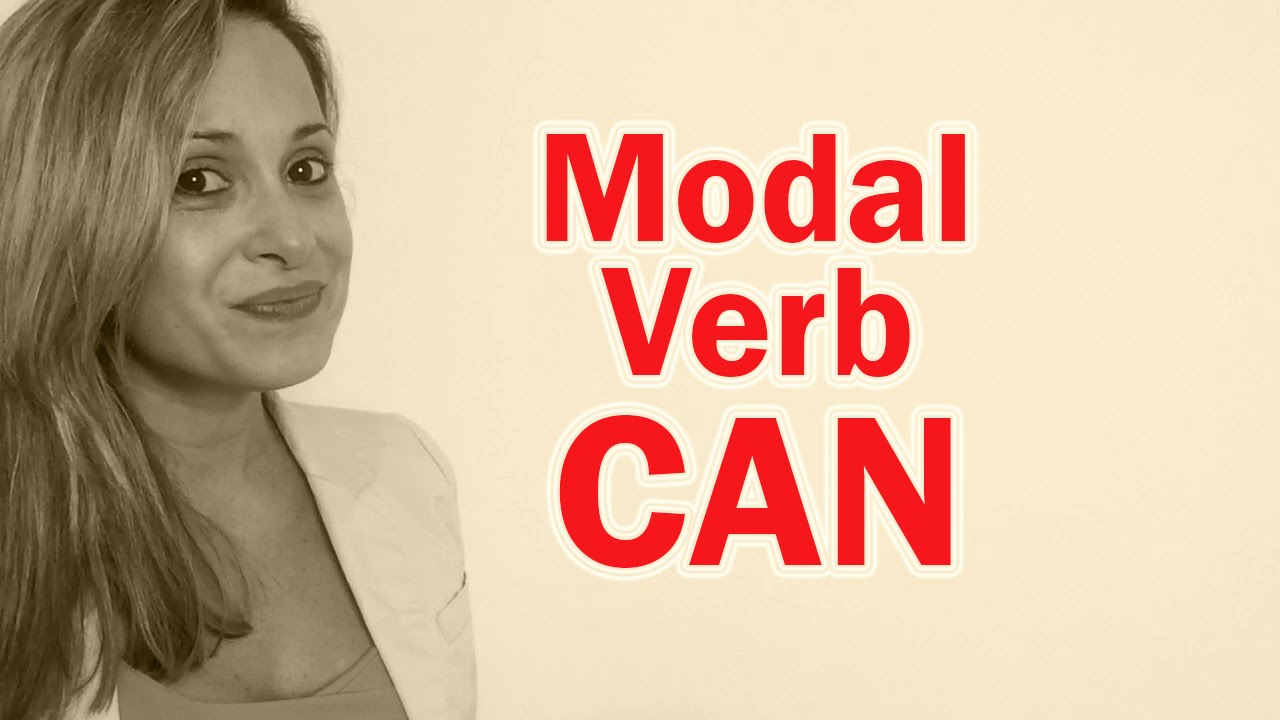CAN (MODAL VERB)