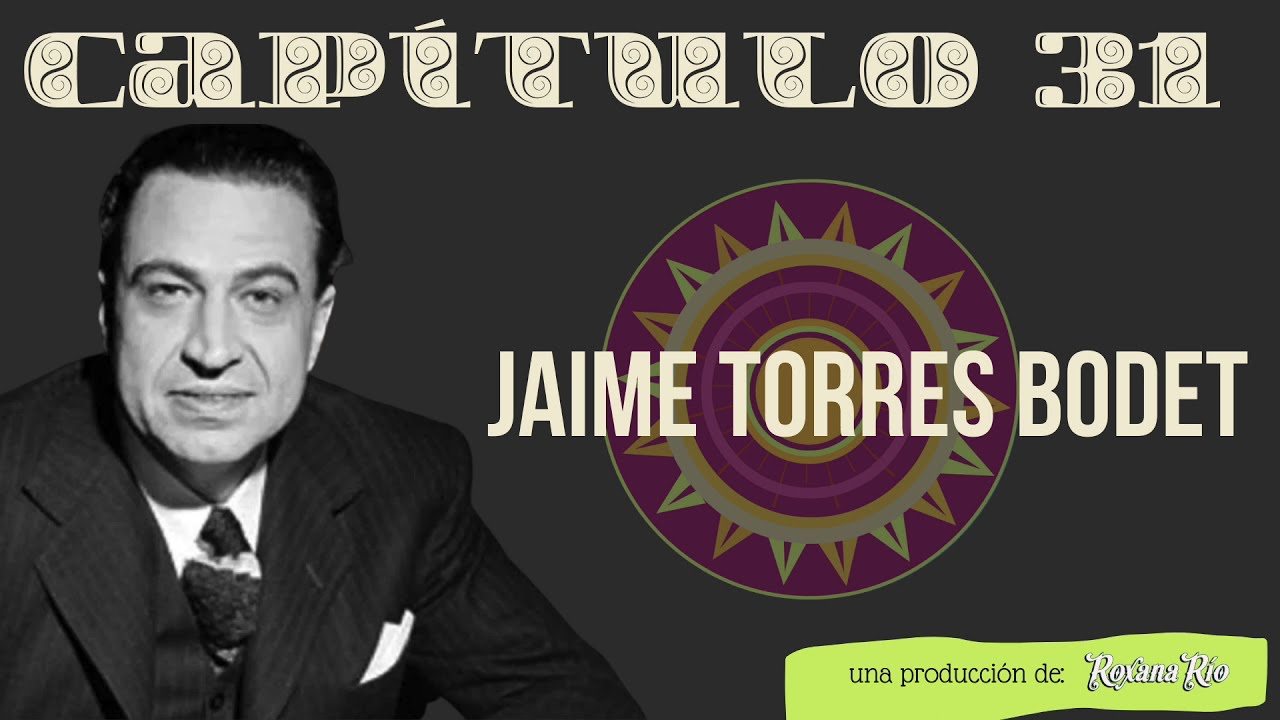 Jaime Torres Bodet - Biograf&iacute;a Corta