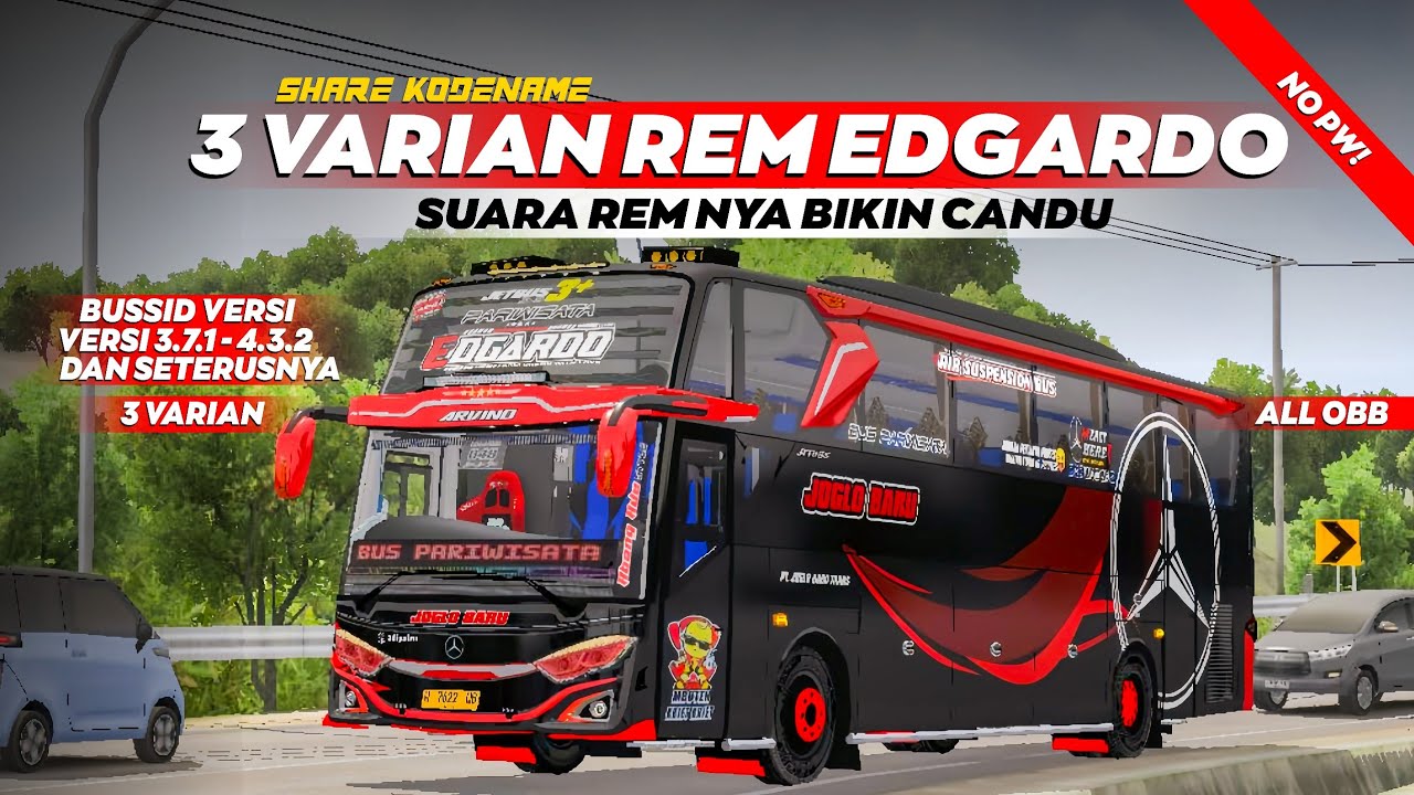 SHARE❗3 VARIAN KD SOUND REM EDGARDO VIRAL😎🤙NO PW! SUARA JERNIH! ALL OBB! 😋 || BUSSID V3.7.1 - V4.3.2