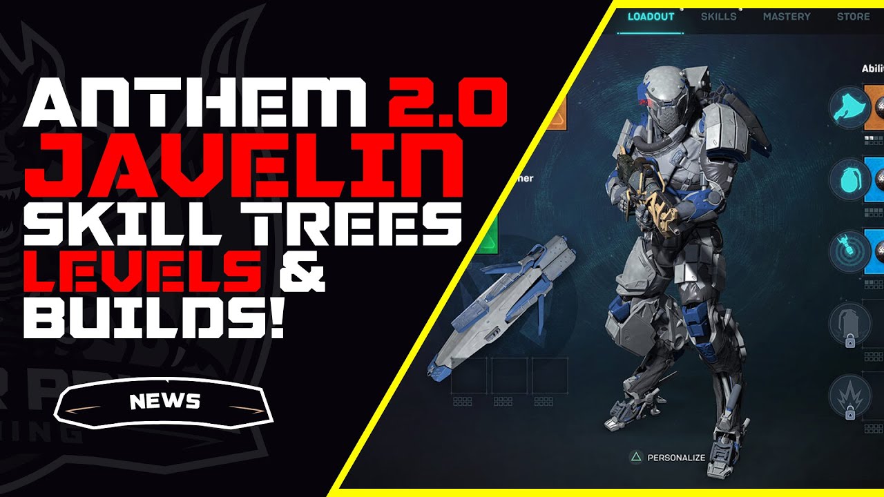 Anthem NEXT Javelin Gameplay & Builds Blog Overview & Thoughts