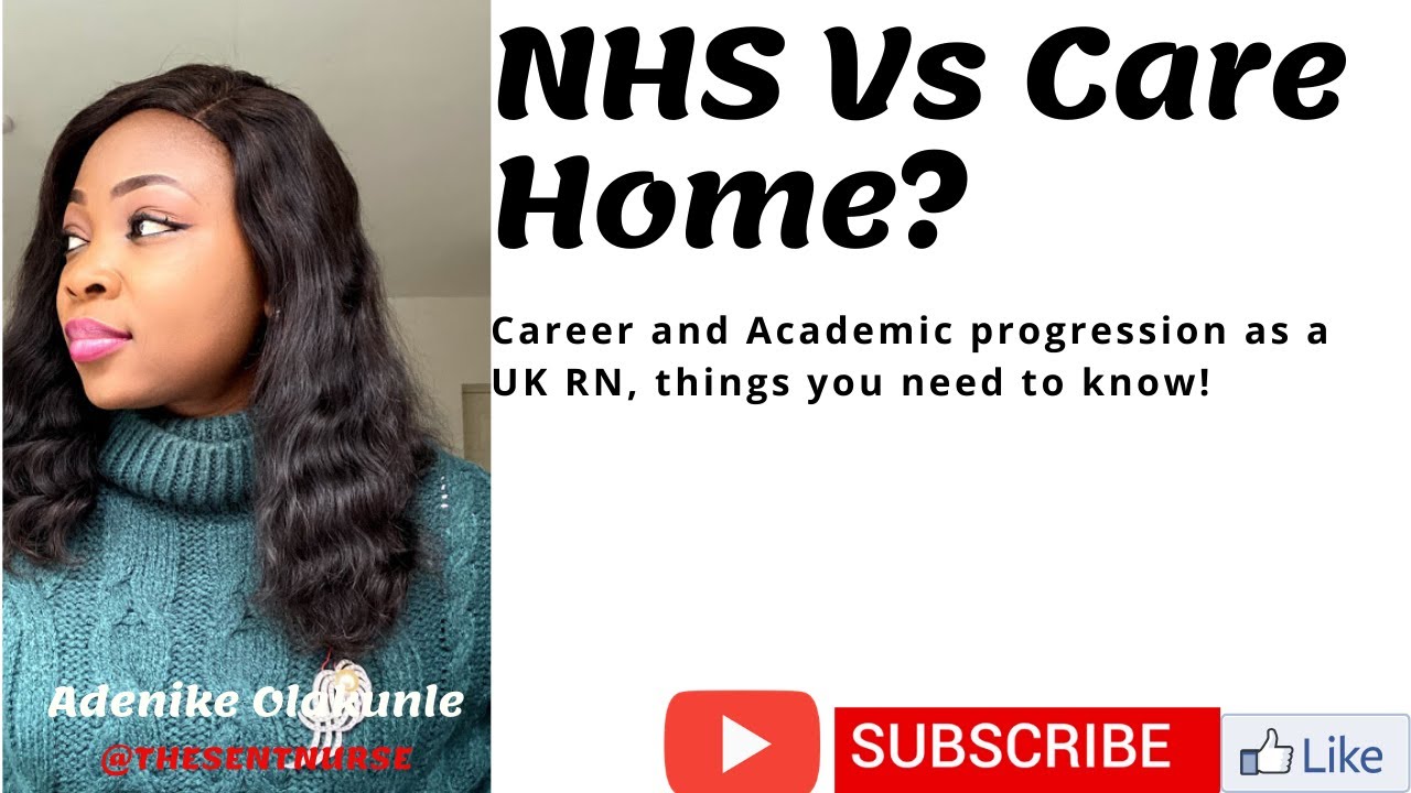 NHS vs CARE HOME? + CAREER/ACADEMIC PROGRESSION