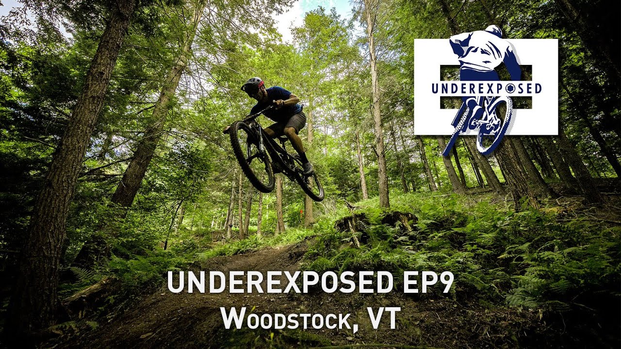 Underexposed EP9 - Woodstock, VT