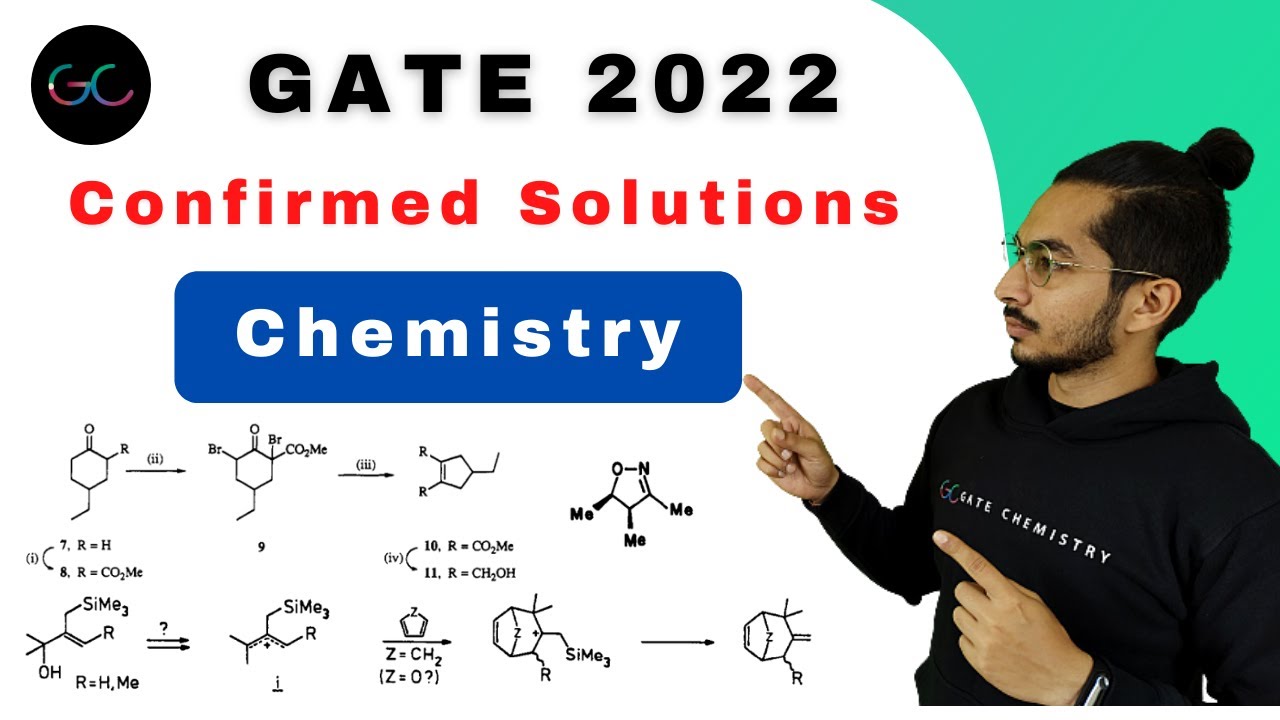 Answer Key I GATE 2022 I Organic Chemistry I With References