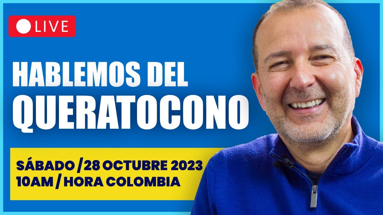 🔴 LIVE - Hablemos del QUERATOCONO - Dr. Gabriel Oliveros