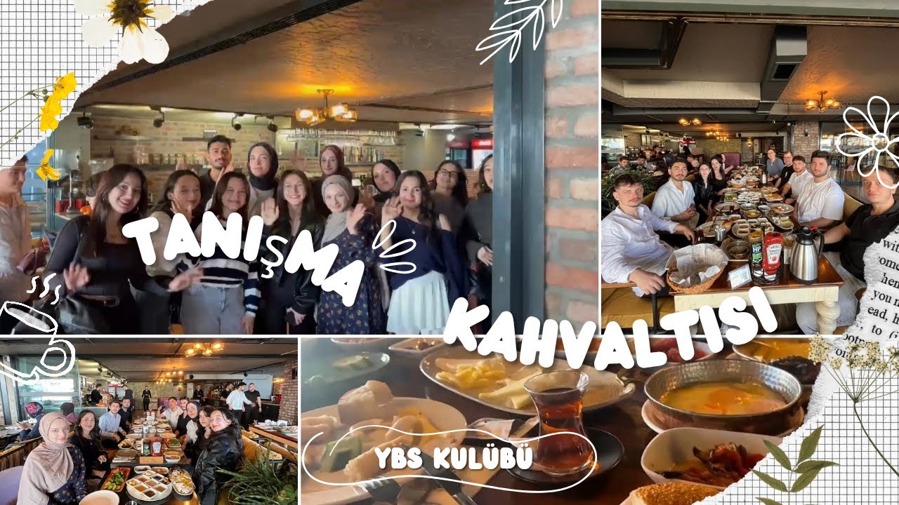 YBSK Tanışma Kahvaltısı Vlog
