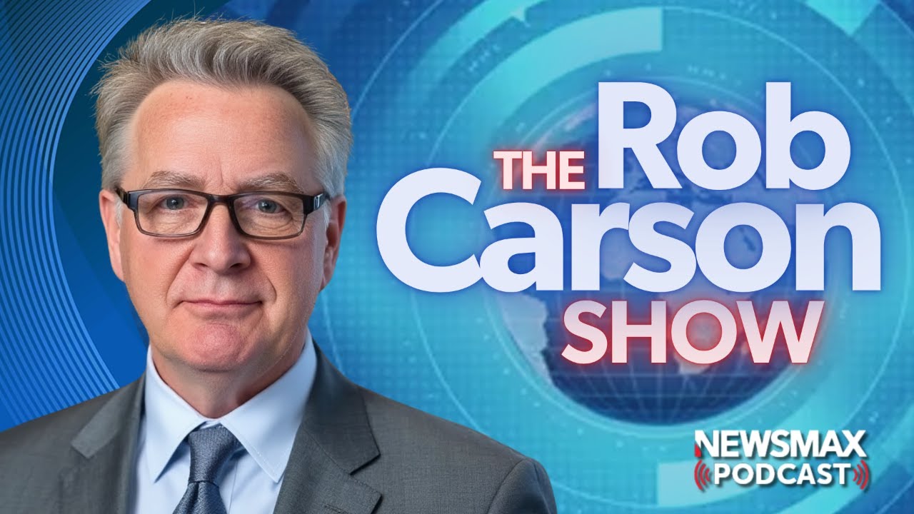 The Rob Carson Show LIVE (2/13/26) | NEWSMAX Podcasts