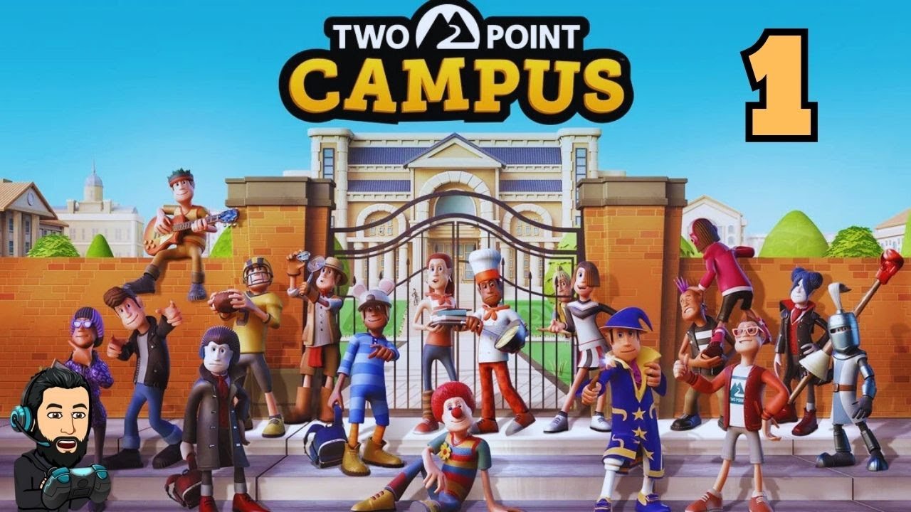 TWO POINT CAMPUS GAMEPLAY - Part 1 [no commentary]