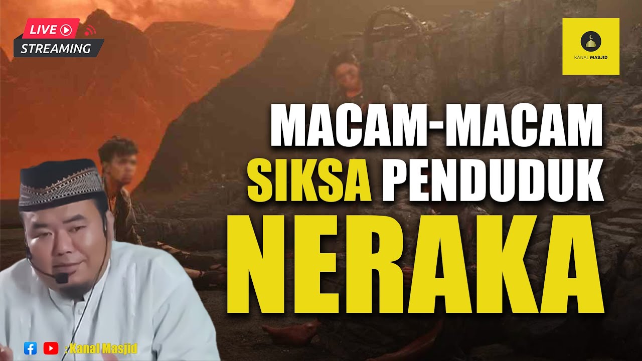 [LIVE] Macam-Macam Siksa Penduduk Neraka - Ustadz Abu Humairoh