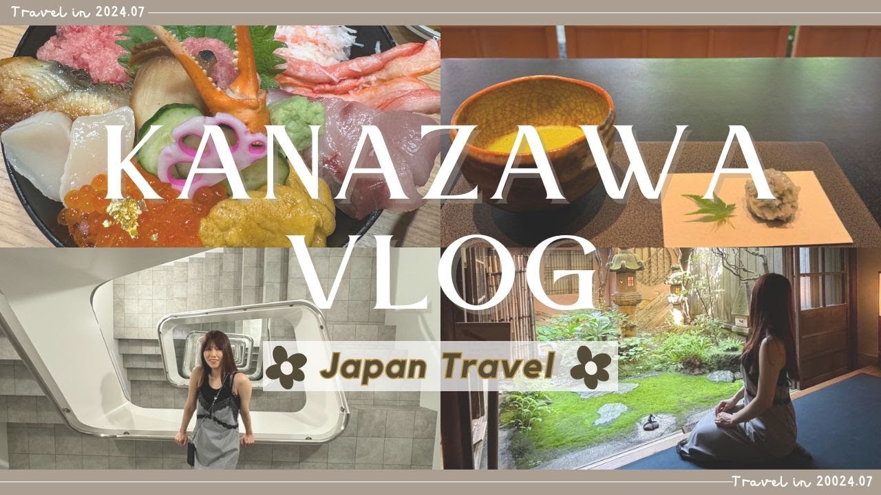 Japan Travel Vlog: Experience Traditional Culture and Delicious Food in Kanazawa