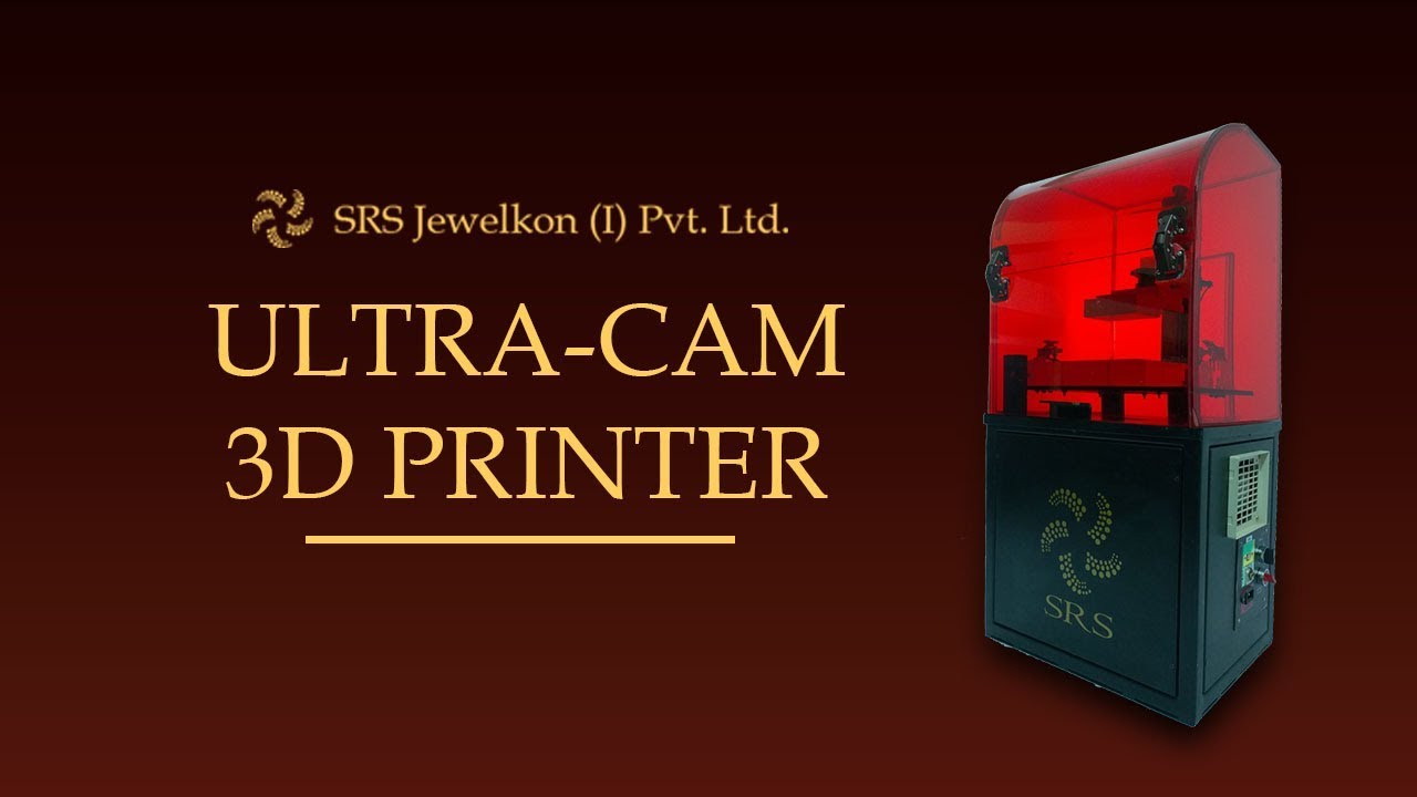 ULTRA-CAM 3D PRINTER FOR JEWELLERY CREATION