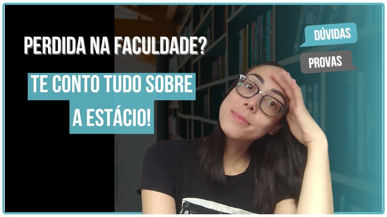 Meu 1º Dia na Estácio: Como Funcionam Avaliações, Portais e Aplicativos
